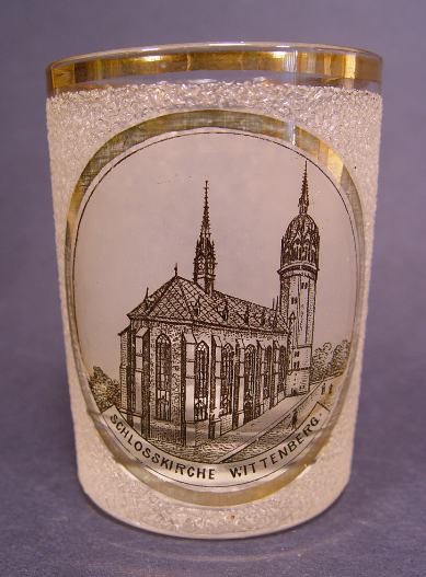 Andenken-, Becherglas von WITTENBERG / Schlosskirche, um 1910.